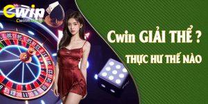 Cwin giải thể- Thông tin không chính xác